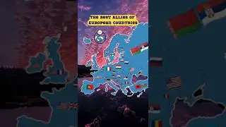 Best Allies of European Countries #shorts