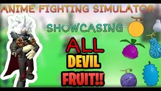 Anime Fighting Simulator - Showcase all devil fruit in the game  - Roblox
