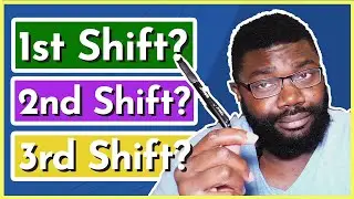 What is 1st Shift, 2nd Shift, and 3rd shift? Which is Better? | Best Shifts for Work