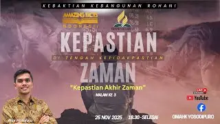 KEBAKTIAN KEBANGUNAN ROHANI AMAZING FACTS INDONESIA - GMAHK SOLORAYA, MALAM KE 3 25 NOVEMBER 2025