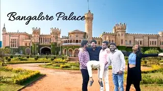 Inside Bangalore Palace | Vlog Bangalore Palace