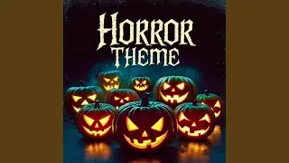 Horror Theme
