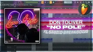 Don Toliver - No Pole (FL Studio Remake/Breakdown)