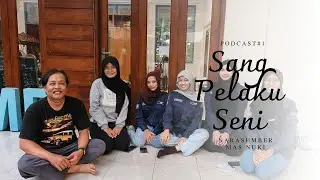 WAWANCARA PELAKU SENI | PRAKTEK KESENIAN | NARASUMBER MAS NUKI
