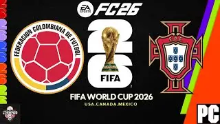 SIMULATING | COLOMBIA VS PORTUGAL | WORLD CUP 2026