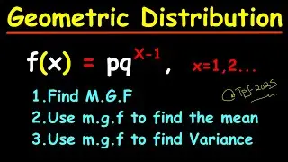 How to Derive the moment generating function, mean and variance for a Geometric Distribution