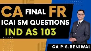 IND AS 103! BUSINESS COMBINATION! ICAI SM  QUESTIONS! CA FINAL FR! 100%TYK!