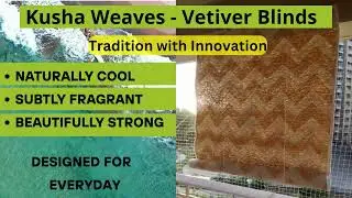 Kusha Weaves -Smart Vetiver Blinds