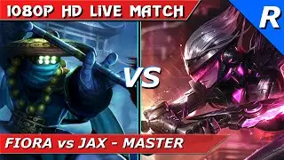 Fiora Guide S6 Rework vs Jax Top Ranked Gameplay League of Legends