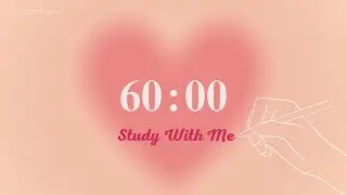 1 Hour Silent Study Timer | Soft Alarm Only | Pink Heart Aesthetic 💖 | ADHD-Friendly