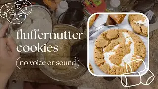 Let's Bake Fluffernutter Cookies! 🥜✨ No Talking ASMR | Sizzling and Mixing Sounds