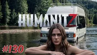 Abgesoffen - HumanitZ - #130