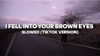 I fell into ur brown eyes (slowed / tiktok version) RHODES