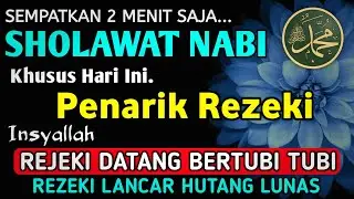 SHOLAWAT PENARIK REZEKI PALING DAHSYAT, Sholawat Nabi Muhammad SAW, SALAWAT JIBRIL PALING MERDU
