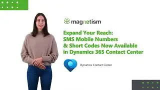 New in Dynamics 365 Contact Center: Enhanced SMS Capabilities with Azure Communication Services