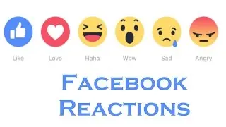 Facebook's  Reactions Buttons Now Available Globally. Choose  Like, Love, Haha, Wow, Sad or Angry