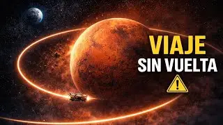 El viaje a Marte explicado paso a paso 🚀 [Experiencia Completa]