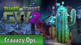 Power Cactus Garden Ops on Crazy | Plants vs zombies Garden Warfare 2 | Gameplay