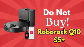 Don&rsquo;t Buy the Roborock Q10 S5+ Robot Vacuum and Mop Review Until You Watch This!