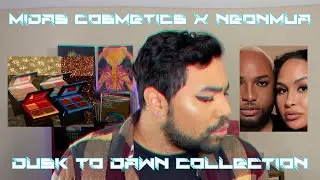 Midas X NEONMUA DUSK TO DAWN COLLECTION REVIEW