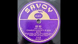 Charlie Parker Reveboppers / The Be Bop Boys / Savoy 916