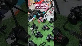 Delhi Famous Chor Bazar Camera & GoPro
