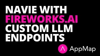 AppMap Navie with Fireworks.ai custom LLM backends
