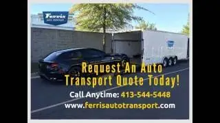 Ferris Auto Transport &ndash; Customized Auto Transportation Solutions