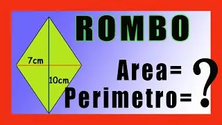 ✅👉 Area y Perimetro de un Rombo