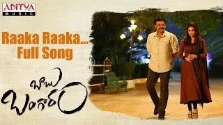 Raaka Raaka Full Song | Babu Bangaram Full Songs | Venkatesh, Nayanathara, Ghibran