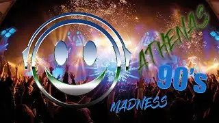 ATHENAS 90'S MADNESS