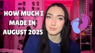 How much i made in August 2025 selling feet pics! | How much i made selling pictures of my feet