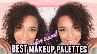 The BEST Makeup PALETTES for Travel + 4 TIPS YOU SHOULD KNOW ! | MelissaQ
