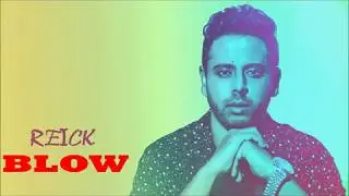 REICK - Blow (Official Audio)
