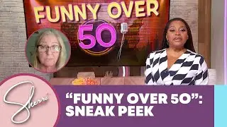 Sherri&rsquo;s Funny Over 50 | Sherri Shepherd