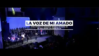 LA VOZ DE MI AMADO - TITA VIVAR  FEAT MARIO RIVERA- BISHOP Video Oficial