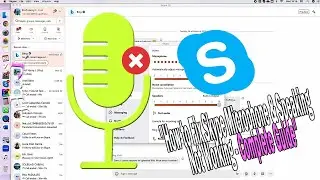 How to Fix Skype Microphone & Speaking Not Working - Complete Guide