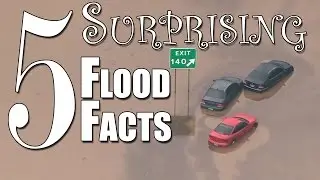 5 Surprising Flood Facts