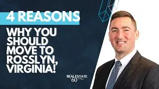 4 REASONS Why You Should Move to Rosslyn, Virginia