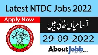 NTDC Jobs 2022 || National Transmission & Dispatch Company Limited Jobs 2022