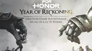 Bards of Wyverndale | For Honor: Year of Reckoning (OST) | Luc St-Pierre