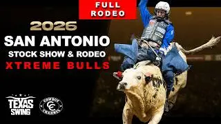 2026 San Antonio Xtreme Bulls (Full Rodeo) | Cowboy Channel