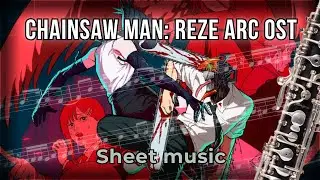 Chainsaw Man &ndash; IRIS OUT (Movie Ending Theme) | Oboe Sheet Music