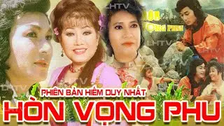 Cải Lương Thời Hoàng Kim Phiên Bản Hiếm : Hòn Vọng Phu - Minh Phụng Phượng Liên Diệu Hiền