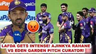 LAFDA GETS INTENSE! Ajinkya Rahane Vs Eden Garden Pitch Curator! 😡| IPL 2025 KKR News neon sports