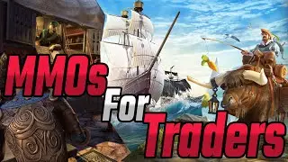 MMOs With The Best Economies for Traders and Merchants in 2024