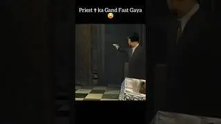 Priest ✝️ ka Gand Faat Gaya😂#mafia1#mafiagaming#mafia1gameplay#openworldgaming#mafiacityoflostheaven