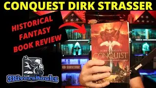 From History to Fantasy: A Deep Dive into Conquest by Dirk Strasser