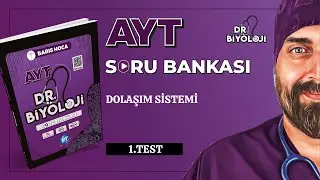 AYT Biyoloji Soru Bankası | Dolaşım Sistemi 1. Test | Dr.Biyoloji | #2025tayfa