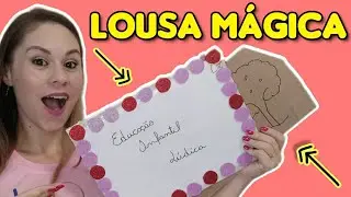 Como fazer Lousa Mágica de papelão para a Educação Infantil